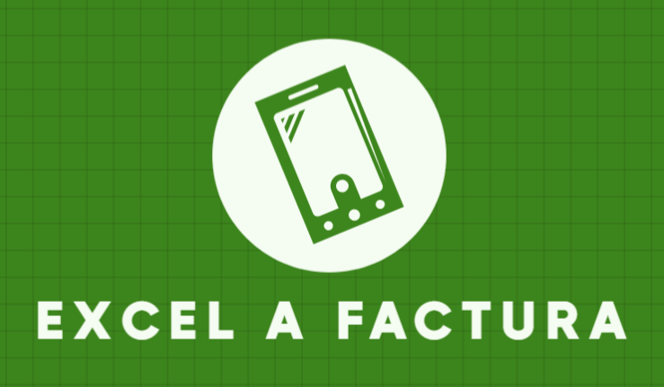 Excel a Factura